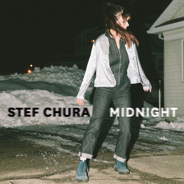 Stef Chura - Midnight