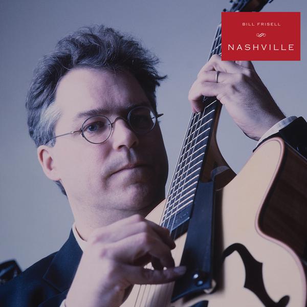 [DAMAGED] Bill Frisell - Nashville