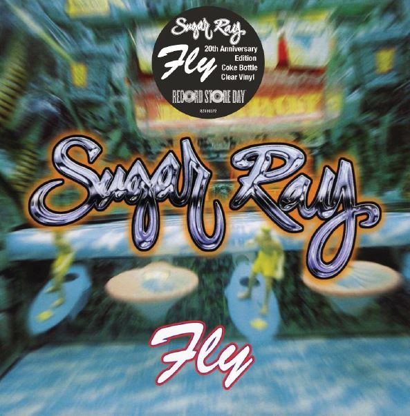 Sugar Ray - Fly - 20th Anniversary