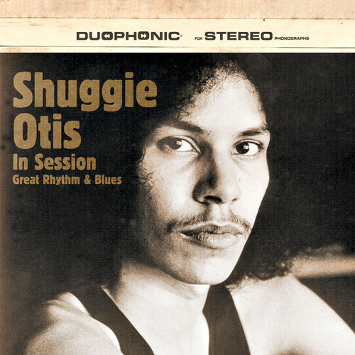 Various - Shuggie Otis In Session: Great Rhythm & Blues