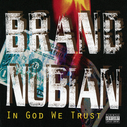 Brand Nubian - In God We Trust (30th Anniversary)