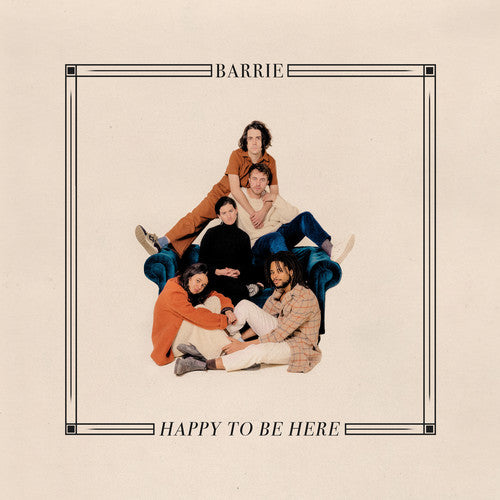 Barrie - Happy To Be Here [Black Vinyl]