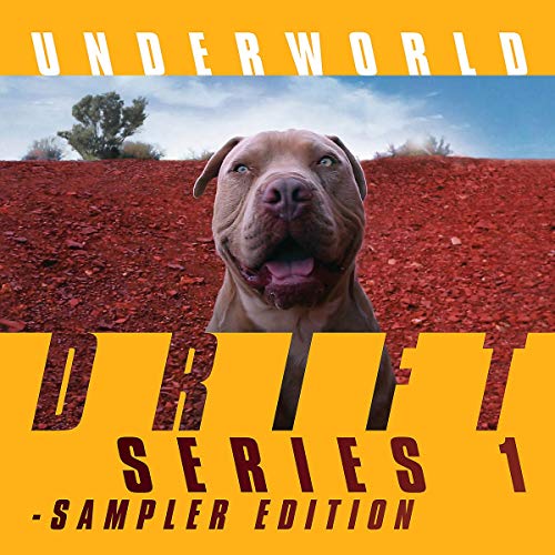 Underworld - Drift Series 1- Sampler Edition