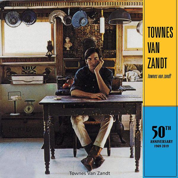 Townes Van Zandt - Townes Van Zandt [50th Anniversary Edition]