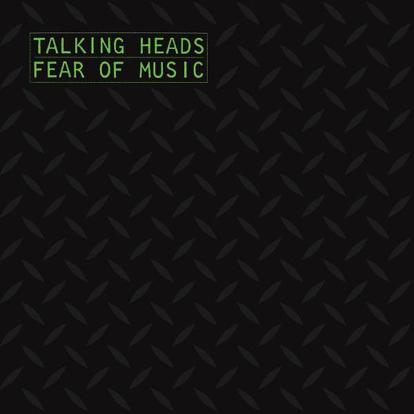 [DAMAGED] Talking Heads - Fear Of Music