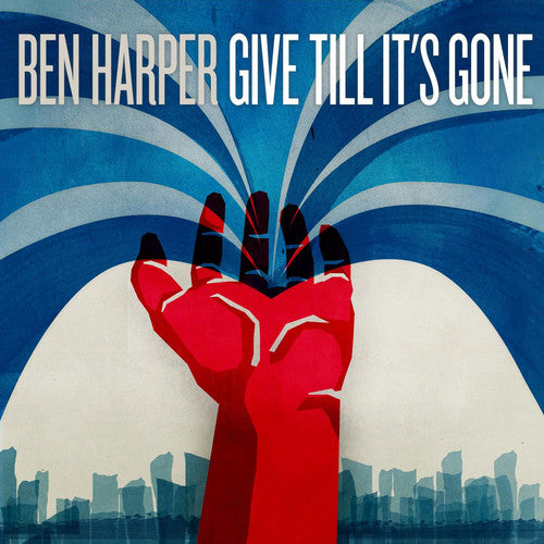 Ben Harper - Give Till It's Gone