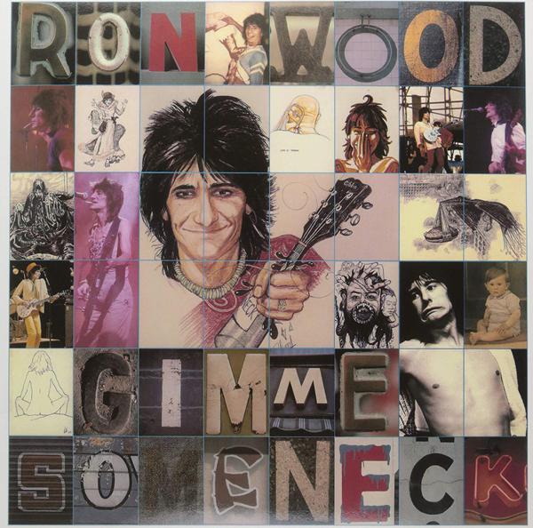 Ron Wood - Gimme Some Neck