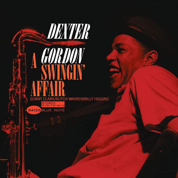 Dexter Gordon - A Swingin' Affair [Blue Note 80th Anniversary Series]