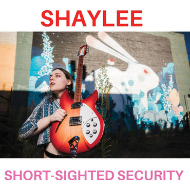 Shaylee - Shorty-sighted Security [Colored Vinyl]