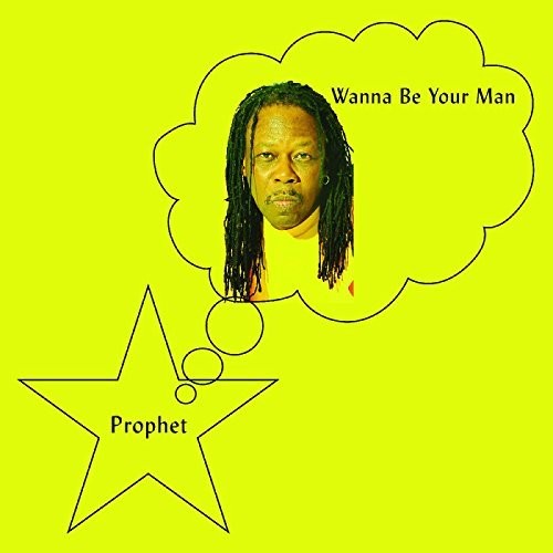 Prophet - Wanna Be Your Man