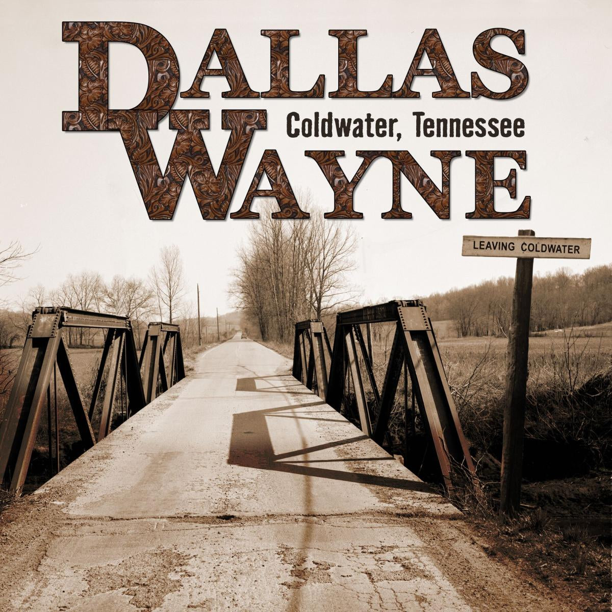 Dallas Wayne - Coldwater Tennessee