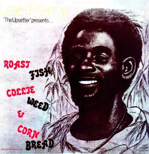 Lee Perry - Roast Fish Collie Weed & Corn Bread