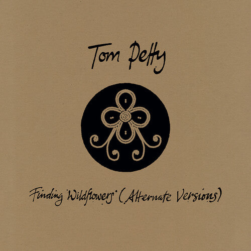 Tom Petty - Finding Wildflowers (Alternate Versions)