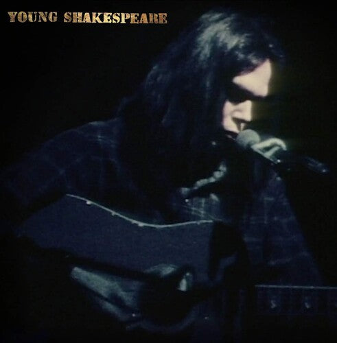 [DAMAGED] Neil Young - Young Shakespeare [Deluxe Edition]