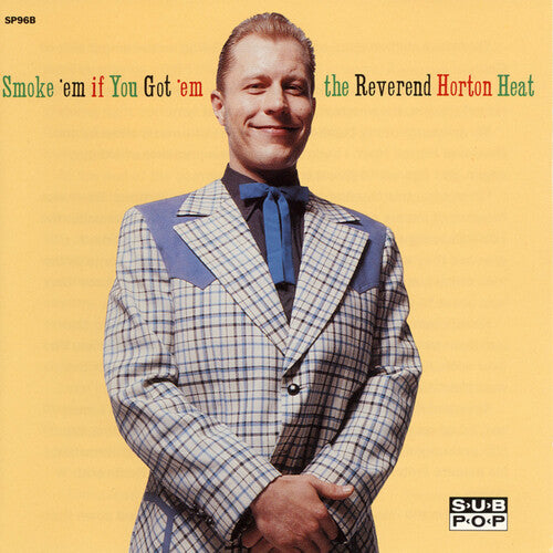 The Reverend Horton Heat - Smoke 'Em If You Got 'Em [Clear Vinyl]