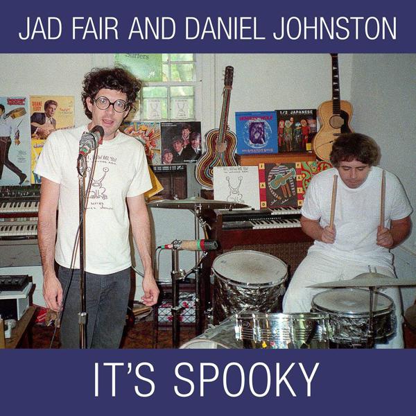 Jad Fair And Daniel Johnston - It's Spooky [White Vinyl]