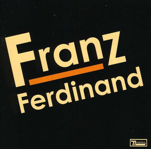 Franz Ferdinand - Franz Ferdinand