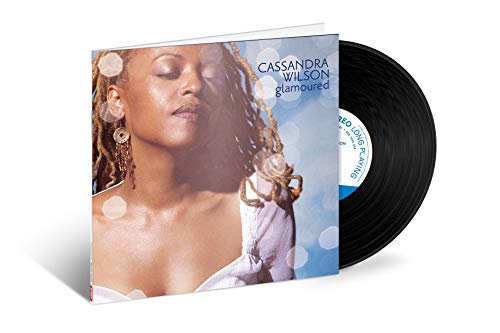 Cassandra Wilson - Glamoured - Blue Note Tone Poet Series [2LP]