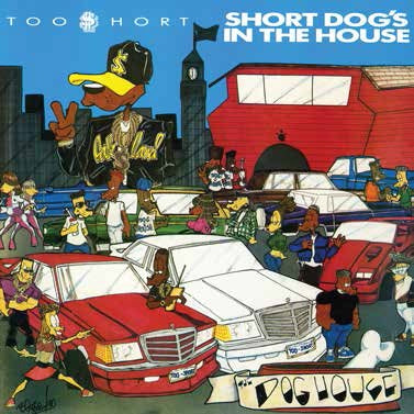 Too $hort - Short Dog's In The House