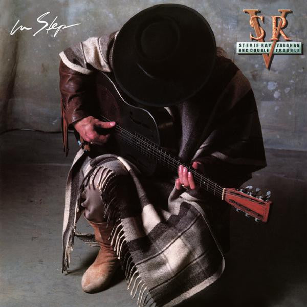 Stevie Ray Vaughan And Double Trouble - In Step