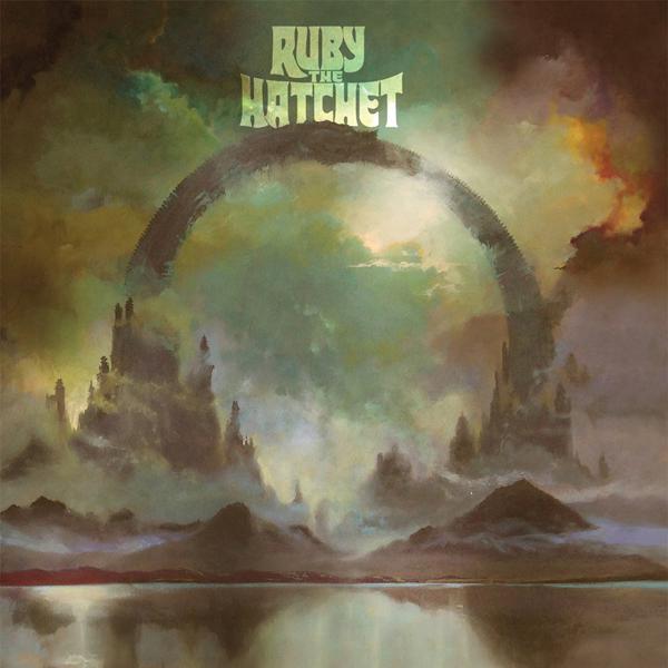 Ruby The Hatchet - Ouroboros