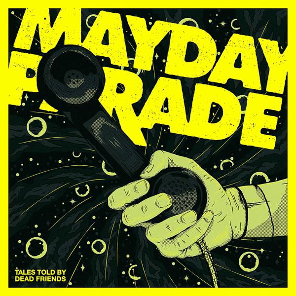 Mayday Parade - Tales Told By Dead Friends (10 Year Anniversary Edition)