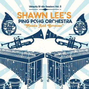 Shawn Lee's Ping Pong Orchestra - Moods And Grooves
