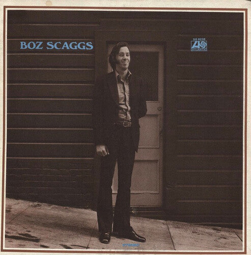 Boz Scaggs - Boz Scaggs