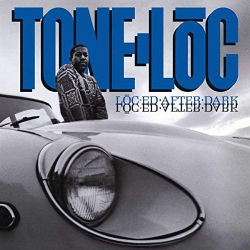 Tone-Loc - Loc'ed After Dark