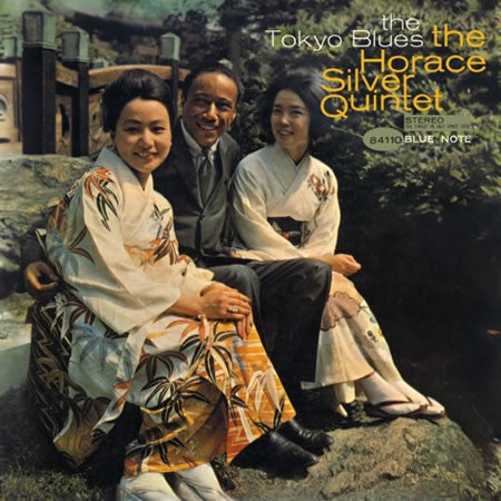 The Horace Silver Quintet - The Tokyo Blues [2LP, 45 RPM]