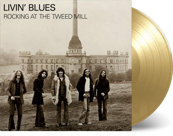 Livin' Blues - Rocking At The Tweed Mill [Import]
