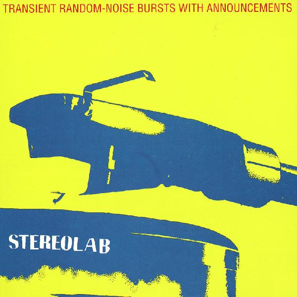 Stereolab - Transient Random Noise-Bursts With Announcements [Black Vinyl]
