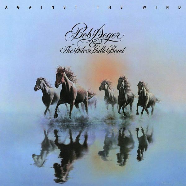 Bob Seger & The Silver Bullet Band - Against The Wind [Colored Vinyl + 7"]