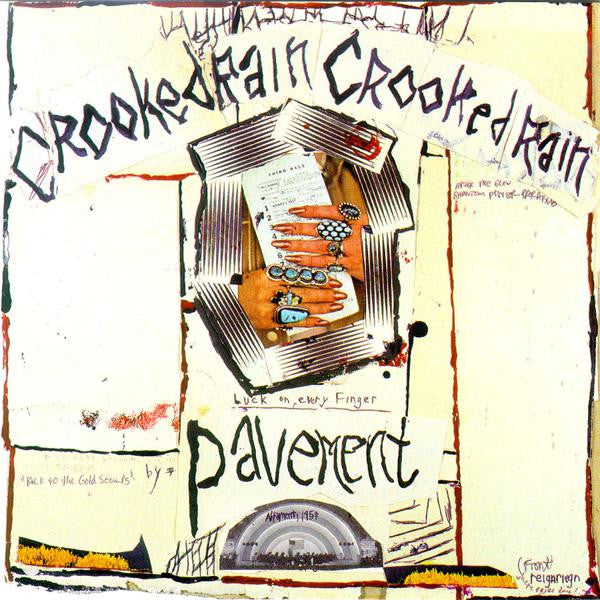 Pavement - Crooked Rain Crooked Rain