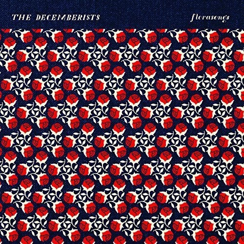 The Decemberists - Florasongs