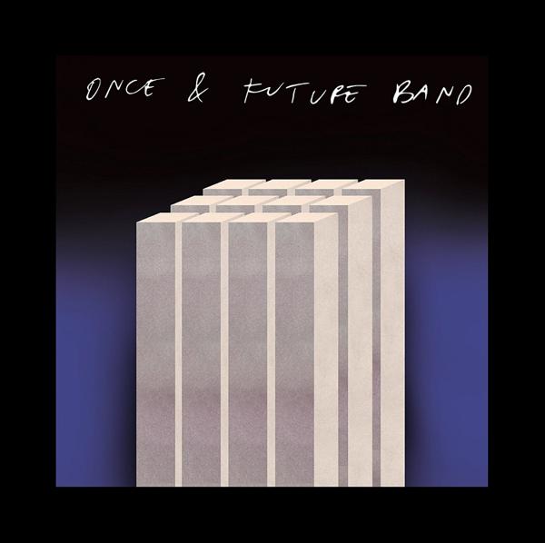 Once & Future Band - Brain EP