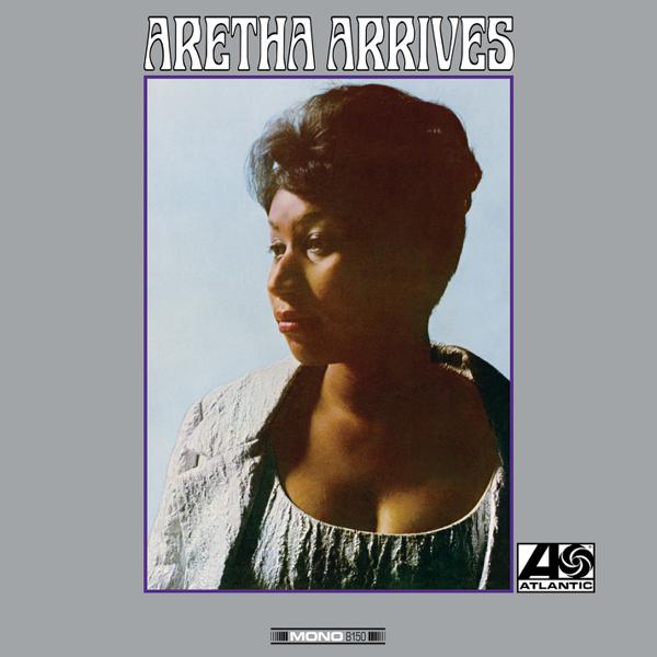Franklin, Aretha - Aretha Arrives [180 Gram Vinyl] [Summer Of Love Exclusive]