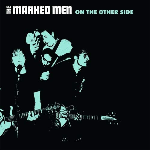 The Marked Men - On The Other Side