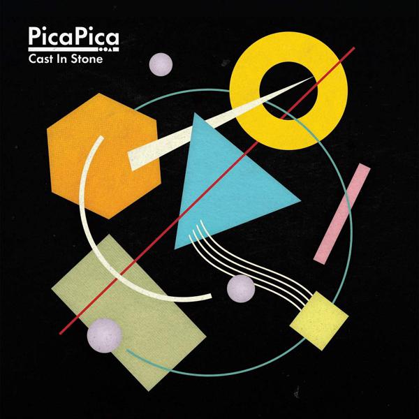 PicaPica - Cast In Stone