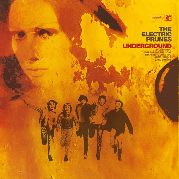 The Electric Prunes - Underground [Import]