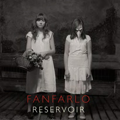 Fanfarlo - Reservoir Expanded Edition