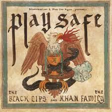 Black Lips & The Khan Family - Play Safe
