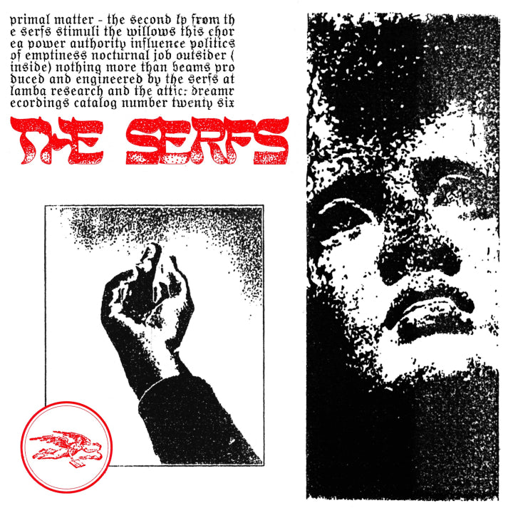 The Serfs - Primal Matter