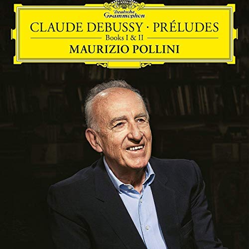 Claude Debussy, Maurizio Pollini - Prludes Books I & II