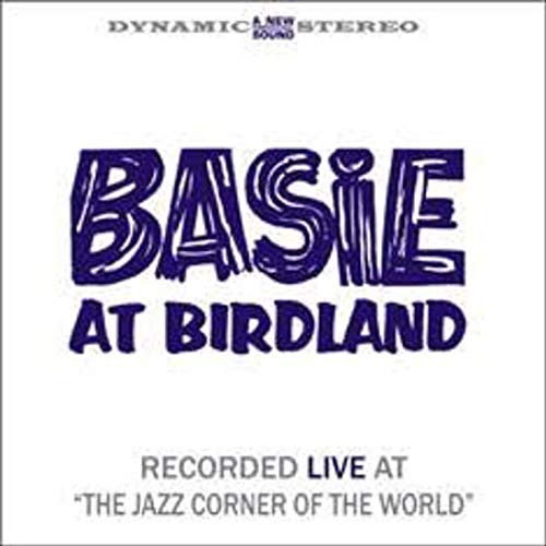 Count Basie & His Orchestra - Basie At Birdland