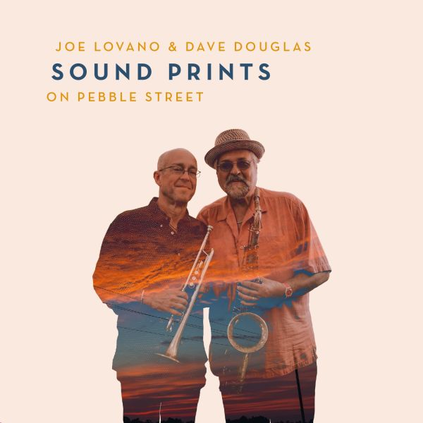 Joe Lovano & Dave Douglas Sound Prints - On Pebble Street - 7"