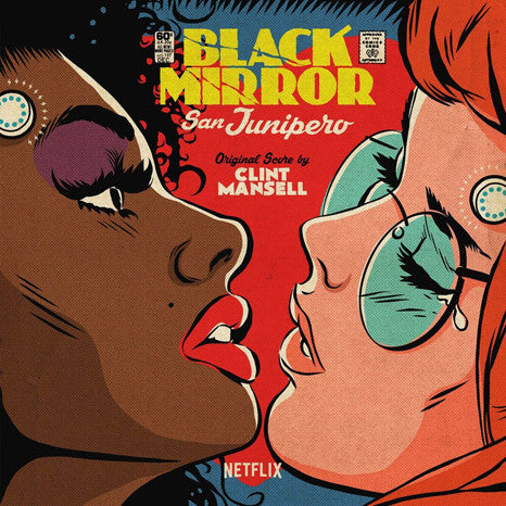 Clint Mansell - Black Mirror: San Junipero