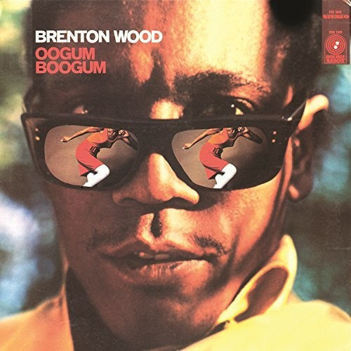 [DAMAGED] Brenton Wood - Oogum Boogum