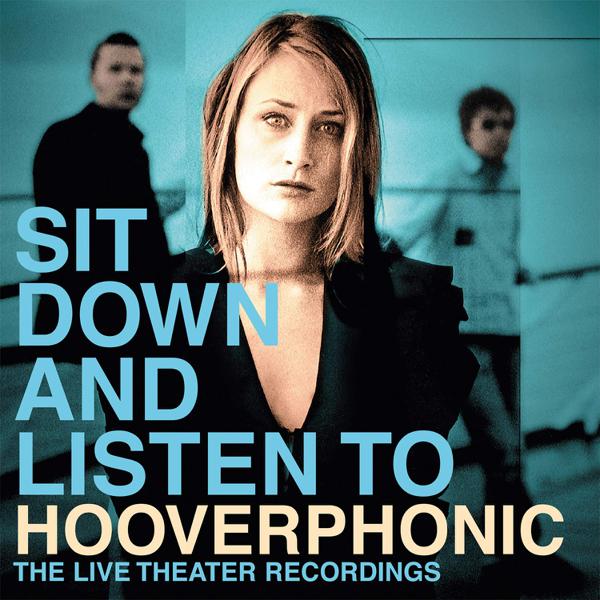 Hooverphonic - Sit Down And Listen To [Import]