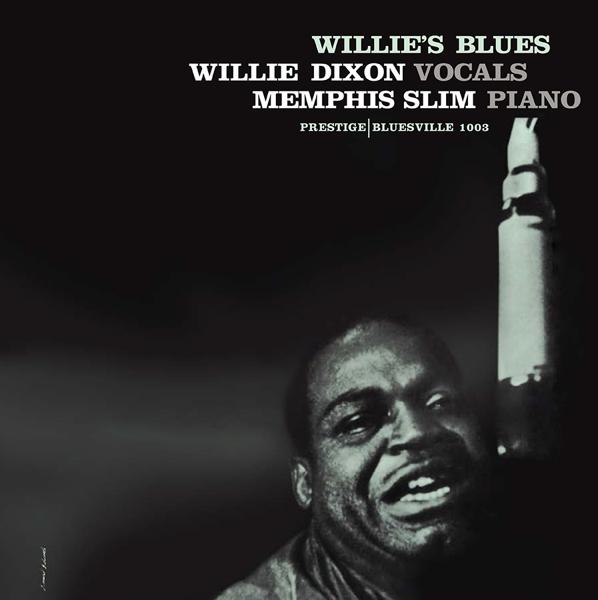 Willie Dixon With Memphis Slim - Willie's Blues [Stereo]